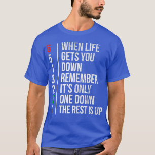 Motorbike Motorcycle Gears When Life Gets You Down T-Shirt