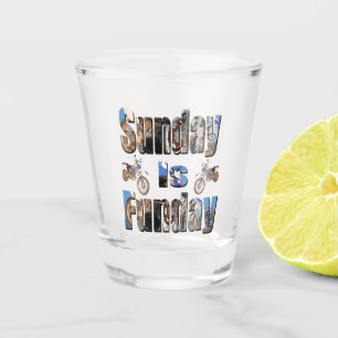 Motorbikes Sunday Is Funday, Shot Glass