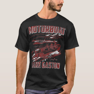 Motorboat Lake Gaston Funny Distressed Retro Boat T-Shirt