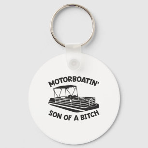 Motorboatin' Son Of A Pontoon Boat Funny Boating Key Ring