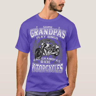 Motorcycle Bike Some Grandpas play Bingo T-Shirt
