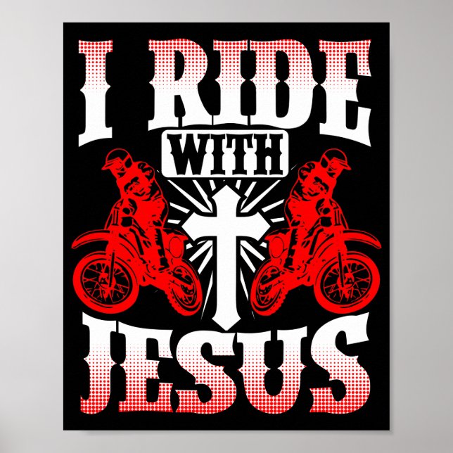 Motorcycle Biker Bible  Rider I Ride With Jesus Poster (Front)