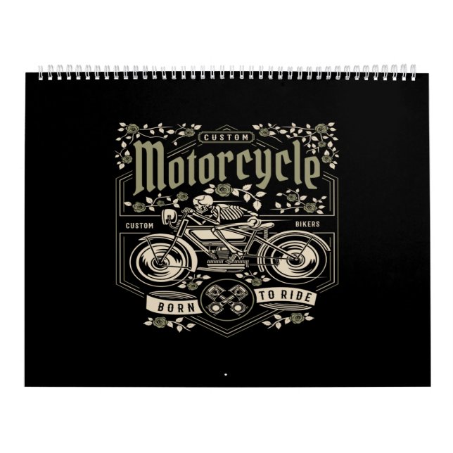 motorcycle born to ride calendar (Cover)