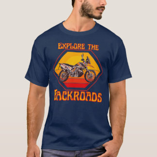 Motorcycle Explore the Backroads (3) T-Shirt