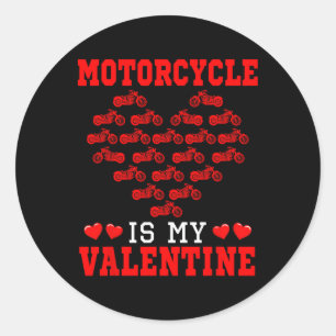 Motorcycle Is My Valentine Driver Team Cute Hearts Classic Round Sticker