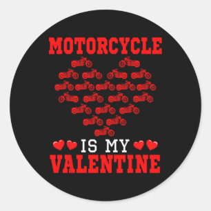 Motorcycle Is My Valentine Driver Team Cute Hearts Classic Round Sticker