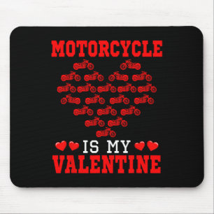 Motorcycle Is My Valentine Driver Team Cute Hearts Mouse Pad