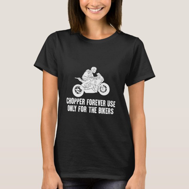 Motorcycle  Motorcycle Chopper Racing Bike Motorbi T-Shirt (Front)