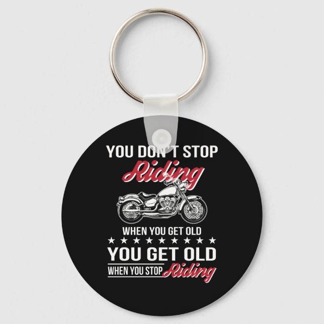Motorcycle Old Bikers Dont Stop When Old Key Ring (Front)