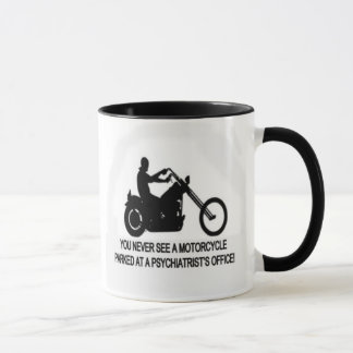 Motorcycle Parked Outside A Psychiatrist's Office Mug