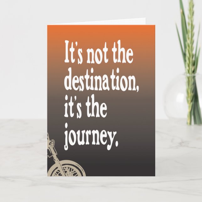 Motorcycle Quote Journey Birthday Card (Front)