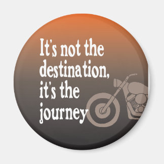 Motorcycle Quote Journey Not Destination Magnet