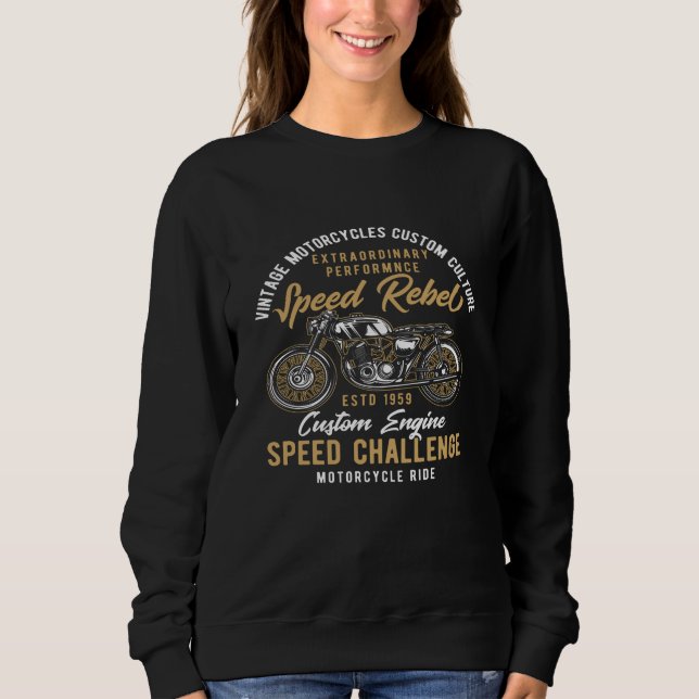 Motorcycle Rebel Sweatshirt (Front)
