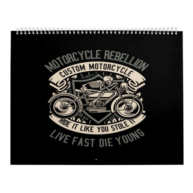 motorcycle rebellion custom motorcycle ride it lik calendar (Cover)