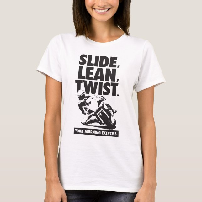 Motorcycle T-Shirt - Slide, Lean, Twist (Front)