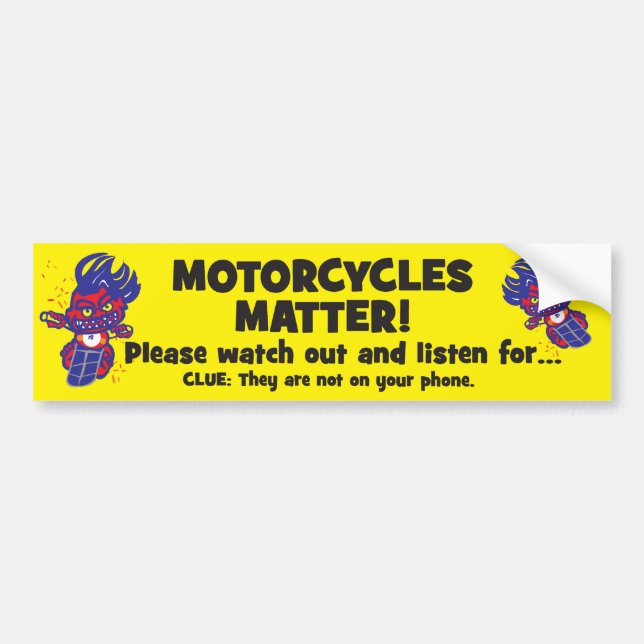 motorcycles matter bumper sticker (Front)