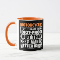 Motorcyclist I Try To Make Things Funny Sayings 