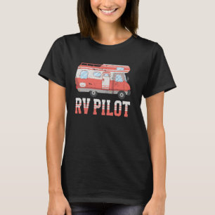 Motorhome Camping Retro Caravan Rv Trailer Rv Pilo T-Shirt