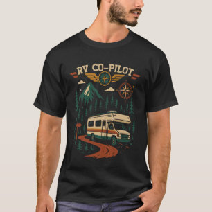 Motorhome Camping Retro Rv Co-Pilot T-Shirt