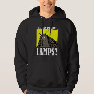 Motten Meme Yall Got Any Uhh Lamps Quote Hoodie