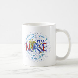 Motto Staff Nurse Coffee Mug