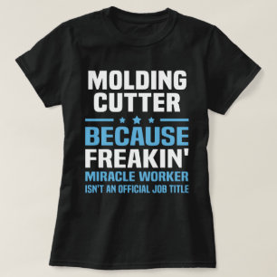 Moulding Cutter T-Shirt