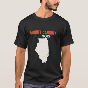 Mount Carroll Illinois USA State America Travel Il T-Shirt