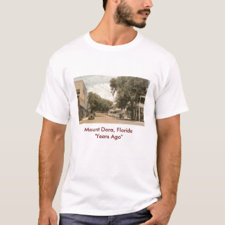 Mount Dora, Florida "Years Ago" T-Shirt