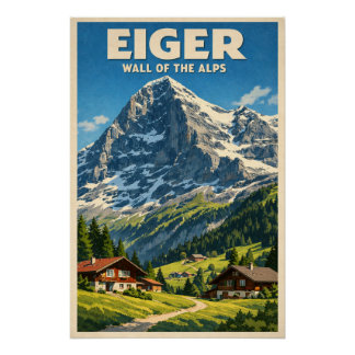 Mount Eiger, Switzerland, in a classic retro Poster