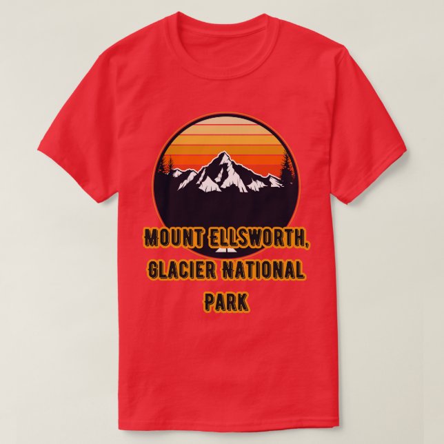 Mount Ellsworth Glacier National Park T-Shirt (Design Front)