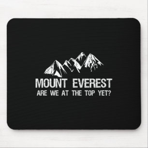 Mount Everest Funny Mountain Climbing Expedition Mouse Pad