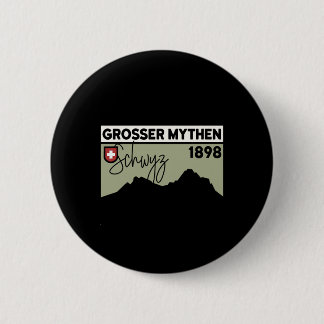 Mount Grosser Mythen Hike Mountain Biking Swiss Hi 6 Cm Round Badge