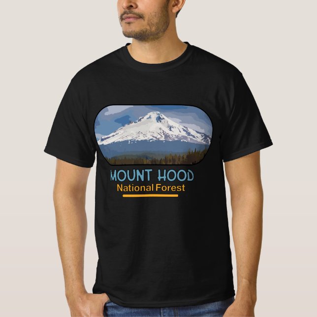 Mount hood national forest  T-Shirt (Front)
