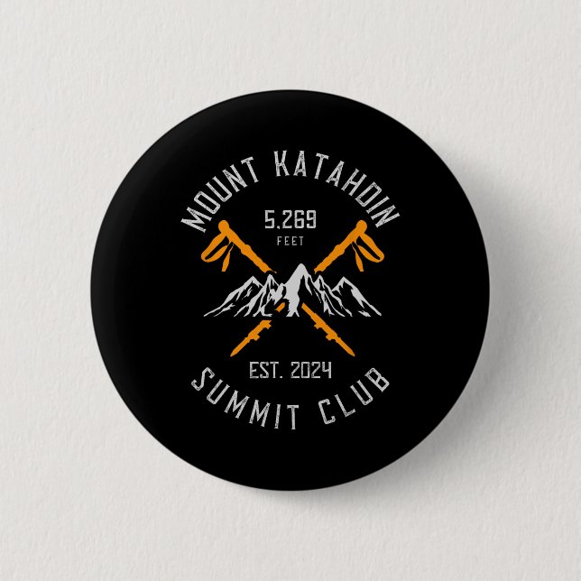 Mount Katahdin Mountain Hiking Est 2024  6 Cm Round Badge (Front)