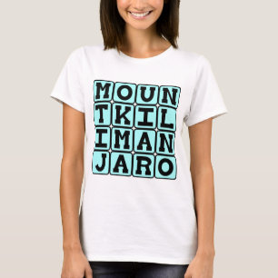 Mount Kilimanjaro, Mountain in Tanzania T-Shirt