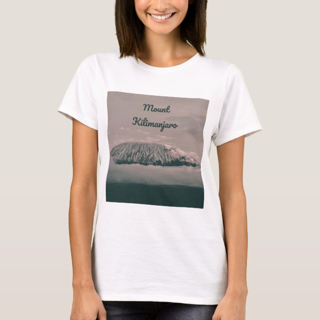 Mount Kilimanjaro Snow Volcano in Tanzania Africa T-Shirt (Front)