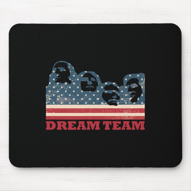 Mount Rushmore Dream Team Patriotic Usa Flag Ameri Mouse Pad (Front)