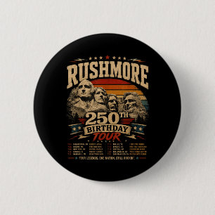 Mount Rushmore Happy 250th Birthday Aamerica 6 Cm Round Badge