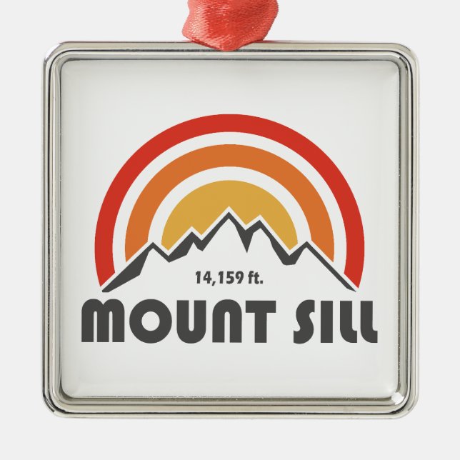 Mount Sill California Metal Ornament (Front)