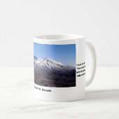 Mount. St. Helens Mug with photo and funny caption (Front Right)