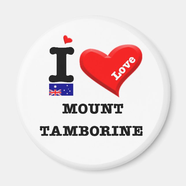 MOUNT TAMBORINE - I Love Magnet (Front)