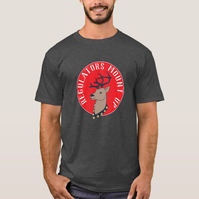 Mount Up Reindeer Christmas T-Shirt (Front)