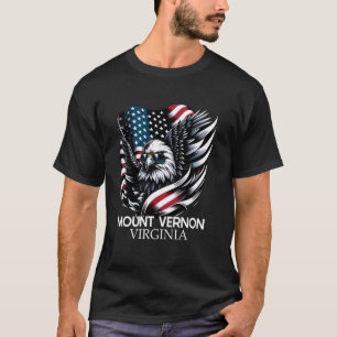 Mount Vernon Virginia 4th Of July USA American Fla T-Shirt