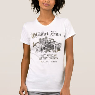 Mount Zion First African Baptist Church T-Shirt