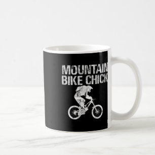 Mountain Bike Chick Downhill - Mountain Biking Mtb Coffee Mug