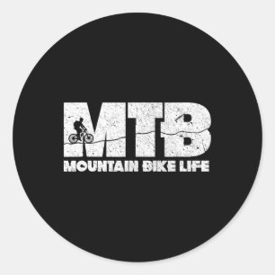 Mountain Bike Life Mtb Biking Cycling Bikers Cycli Classic Round Sticker