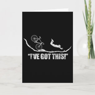 Mountain Bike Mtb Biking Stunt Funny I've Got This Card