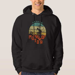 Mountain Bike Mtb I Am The Motor Cyclist E Biker F Hoodie