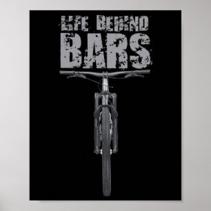 Mountain Bike Mtb Life Behind Rs Funny Biking Gift Poster