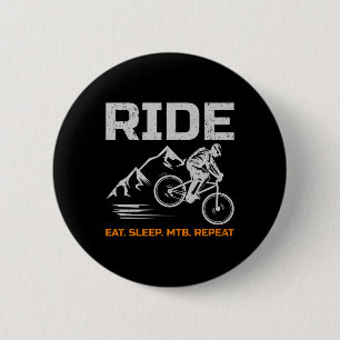 Mountain Bike Ride Eat Sleep Mtb Repeat Biking  6 Cm Round Badge